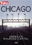 Kalmbach 15119 Chicago America's Railroad Capital DVD 60 Minutes
