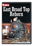 Kalmbach 16112 East Broad Top Reborn DVD 90 Minutes
