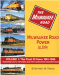 Morning Sun 1498 Milwaukee Road Power In Color Volume 1: Final 25 Years 1961-86