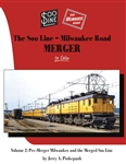 Morning Sun 1729 Soo Line-Milwaukee Road Merger in Color Volume 2: More Pre-Merger Milwaukee and the Merged Soo Line