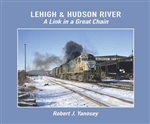 Morning Sun 595X Lehigh & Hudson River A Link in a Great Chain Softcover