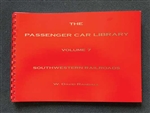 RPC Publications B7 The Passenger Car Library Volume 7: Southwestern Railroads UP MP Wabash MKT