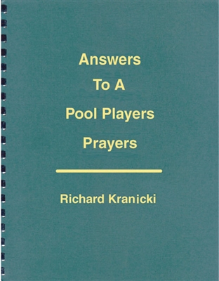 ANSWERS TO A POOL PLAYERS PRAYERS