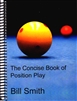 THE CONCISE BOOK OF POSITION PLAY