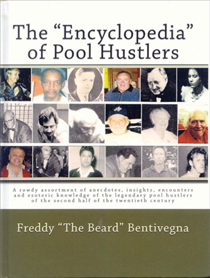 THE ENCYCLOPEDIA OF POOL HUSTLERS - Hardcover