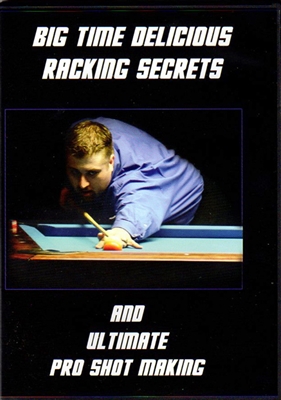 BIG TIME RACKING SECRETS & ULTIMATE PRO SHOT MAKING