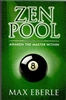 *ZEN POOL â€“ AWAKEN THE MASTER WITHIN