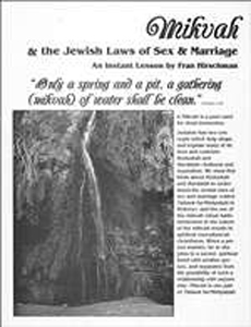 Mikvah and the Jewish Laws of Sex and Marriage