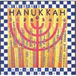 Celebrate Hanukkah (CD)