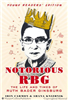 Notorious RBG: Life and Times of Ruth Bader Ginsburg, Young Reader Edition