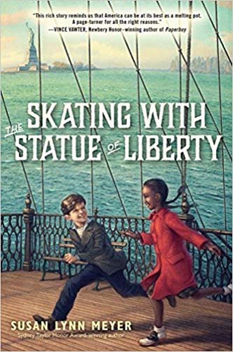 Skating with the Statue of Liberty  PB by Susan Lynn Meyer
