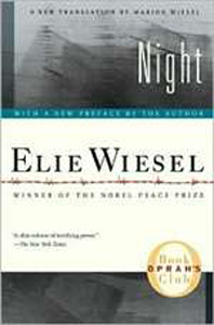 Night, a Holocaust Memoir by Elie Weisel