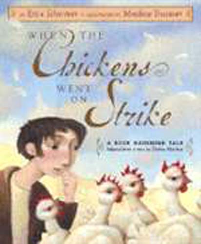 When the Chickens Went on Strike  HB