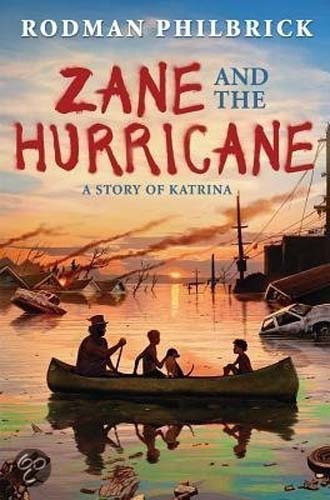 Zane and the Hurricane: a Story of Surviving Hurricane Katrina