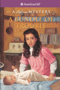 A Bundle of Trouble (American Girl Collection Series: Rebecca Mystery) (HB)