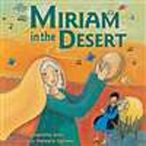 Miriam in the Desert (PB)