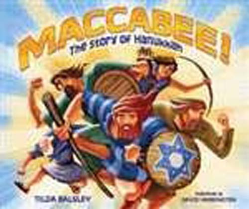 Maccabee! The Story of Hanukkah (PB)