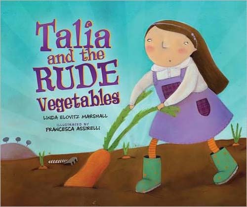 Talia and the Rude Vegetables  PB