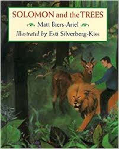 Solomon and the Trees, the story of Tu B'Shevat