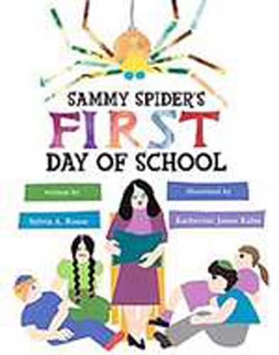 Sammy Spider's First Day of School