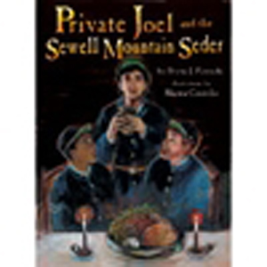 Private Joel and the Sewell Mountain Seder