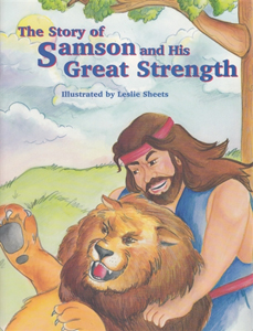 Story of Samson and his Great Strength, a child's Bible story