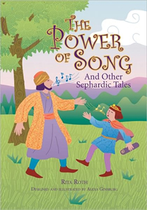 The Power of Song: And Other Sephardic Tales