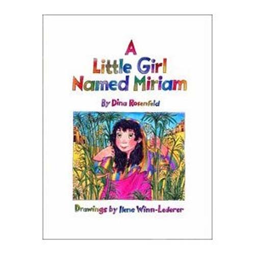 Little Girl Named Miriam