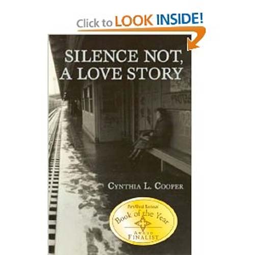 Silence Not, a Love Story PB