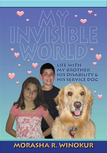 My Invisible World: Life with my brother, his disability and his service Dog