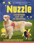 Nuzzle: Love Between Boy and Service Dog by Donnie Winokur