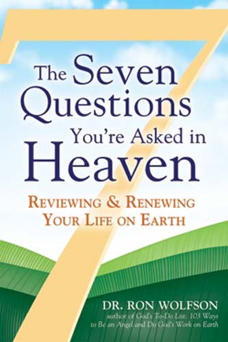 Seven Questions You're Asked in Heaven by Ron Wolfson