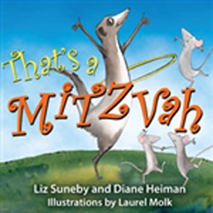 That's a Mitzvah!  Mitzvot fun for young children