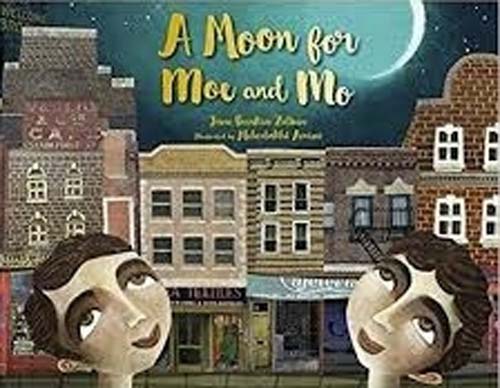 Moon for Moe and Mo by Jane Breskin Zalben