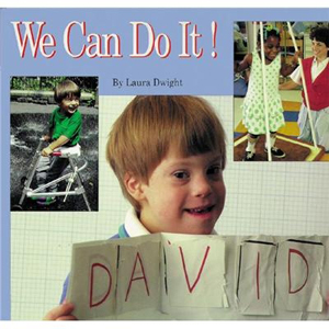 We Can Do It! by Laura Dwight