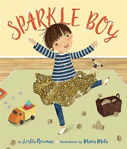 Sparkle Boy, by Leslea Newman