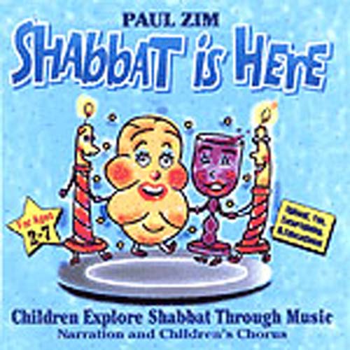 Paul Zim - Shabbat is Here