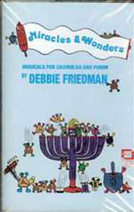 Debbie Friedman: Miracles & Wonders - Cassette