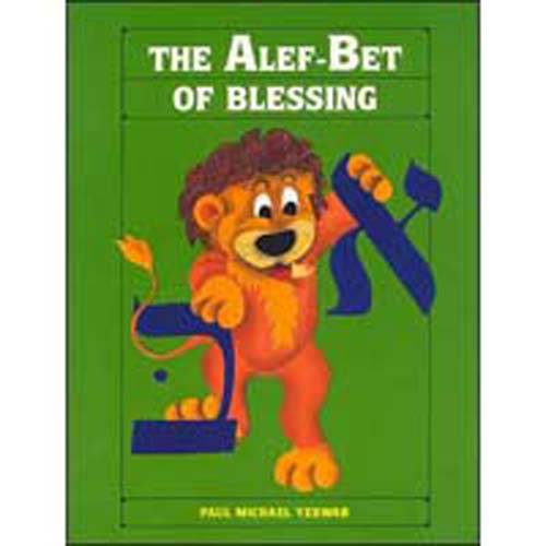 The Alef Bet of Blessing