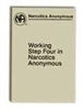 IP #10: Working Step Four in Narcotics Anonymous (Fourth Step Guide)