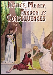 Justice, Mercy, Pardon and Consequences