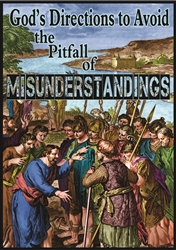 God's Directions to Avoid Pitfalls in Misunderstandings