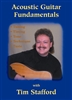 Acoustic Guitar Fundamentals DVD - Tim Stafford