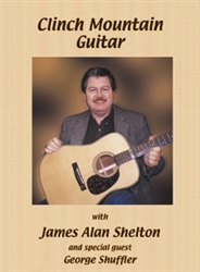 Clinch Mountain Guitar DVD / TAB -  James Alan shelton