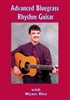 Advanced Bluegrass Rhythm Guitar DVD - Wyatt Rice