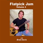 Flatpick Jam CD - Volume 4 - Brad Davis