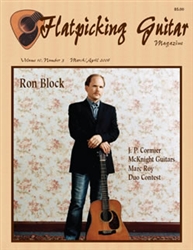 Flatpicking Guitar Magazine, Volume 10, Number 3, March / April 2006