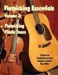 Flatpicking Essentials - Volume 3: Flatpicking Fiddle Tunes Book / 2 CDs by Dan Miller