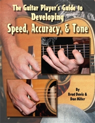 Guitar Player's Guide to Developing Speed, Accuracy  & Tone - Book / 2 CDs by Brad Davis and Dan Miller