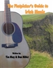 The Flatpicker's Guide to Irish Music by Dan Miller and Tim May